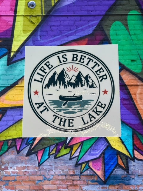 372. Life is Better at the Lake Decal