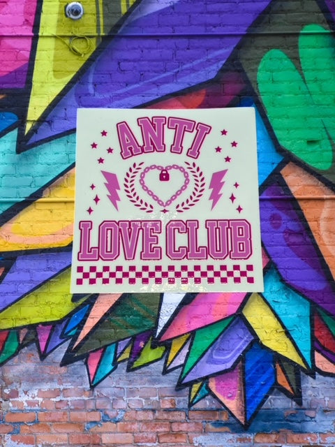 10. Anti Love Club Decal