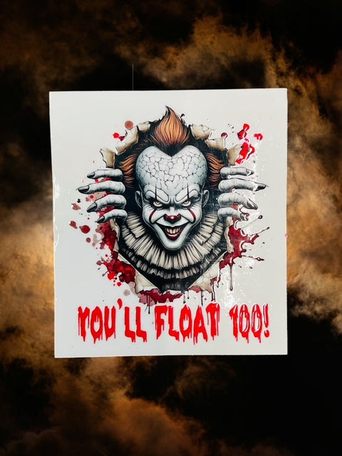 490. You'll Float Too Pennywise Decal